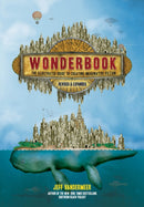 Wonderbook (Revised and Expanded) : The Illustrated Guide to Creating Imaginative Fiction-9781419729669