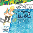 To See Clearly : A Portrait of David Hockney-9781419752902