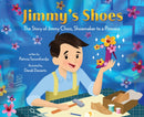 Jimmy's Shoes : The Story of Jimmy Choo, Shoemaker to a Princess-9781419755286