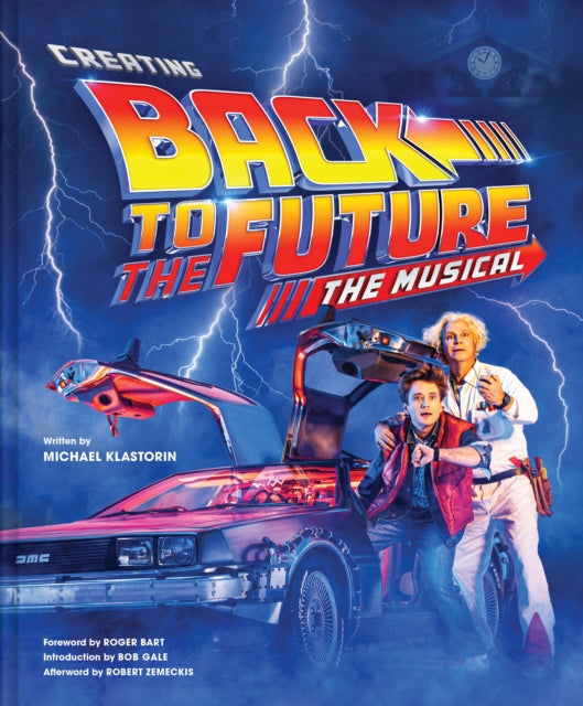Creating Back to the Future: The Musical-9781419756528