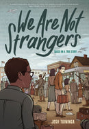 We Are Not Strangers-9781419759949