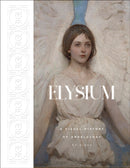 Elysium : A Visual History of Angelology-9781419767579