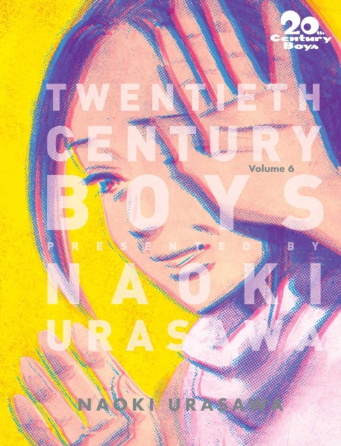 20th Century Boys: The Perfect Edition, Vol. 6-9781421599663