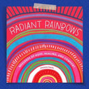 Radiant Rainbows-9781423663638