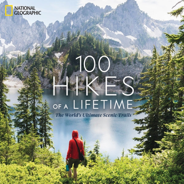 100 Hikes of a Lifetime-9781426220951