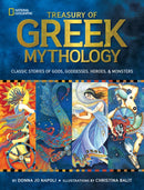 Treasury of Greek Mythology : Classic Stories of Gods, Goddesses, Heroes & Monsters-9781426308444