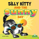 Silly Kitty and the Sunny Day-9781427158857