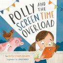 Polly and the Screen Time Overload-9781433577888