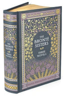 The Bronte Sisters (Barnes & Noble Collectible Editions) : Three Novels-9781435137202