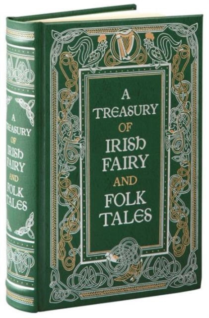 A Treasury of Irish Fairy and Folk Tales (Barnes & Noble Collectible Editions)-9781435161368
