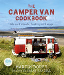 The Camper Van Cookbook : Life on 4 wheels, Cooking on 2 rings-9781444703894