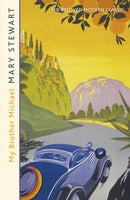 My Brother Michael : The genre-defining tale of adventure, intrigue and murder from the Queen of the Romantic Mystery-9781444711233