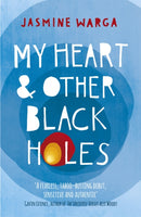 My Heart and Other Black Holes-9781444791532