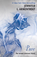 Pure (The Second Covenant Novel)-9781444797954