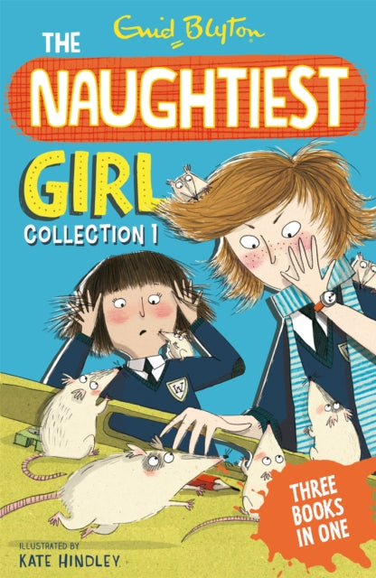 The Naughtiest Girl Collection 1 : Books 1-3-9781444910605