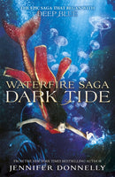 Waterfire Saga: Dark Tide : Book 3-9781444928334
