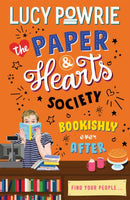 The Paper & Hearts Society: Bookishly Ever After : Book 3-9781444949278