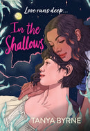 In the Shallows : LGBTQ+ second-chance romance by the author of TikTok favourite, AFTERLOVE-9781444956009