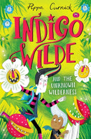 Indigo Wilde and the Unknown Wilderness : Book 2-9781444956832