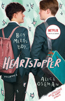 Heartstopper Volume 1 : Boy meets boy in the bestselling graphic novel, also on Netflix!-9781444968927