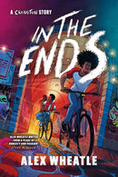 A Crongton Story: In The Ends : Book 4-9781444969634