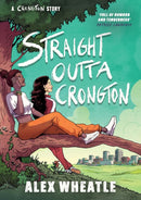 A Crongton Story: Straight Outta Crongton : Book 3-9781444974799
