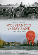 Wolstanton & May Bank Through Time-9781445633640