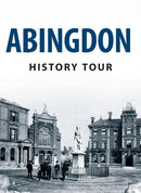 Abingdon History Tour-9781445641461
