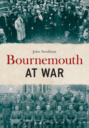 Bournemouth at War-9781445693545