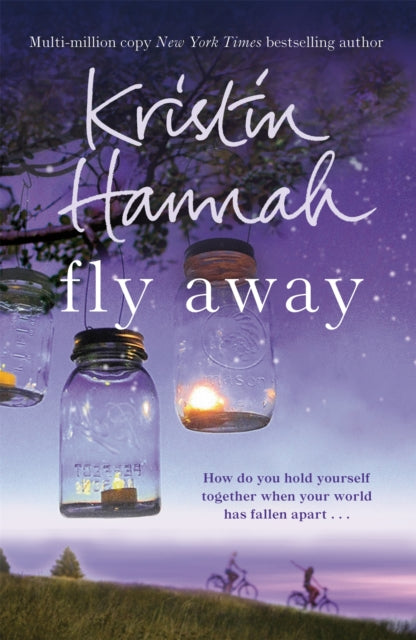 Fly Away : The Sequel to Netflix Hit Firefly Lane-9781447229544