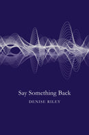 Say Something Back-9781447270379