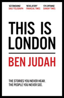 This is London : Life and Death in the World City-9781447276272