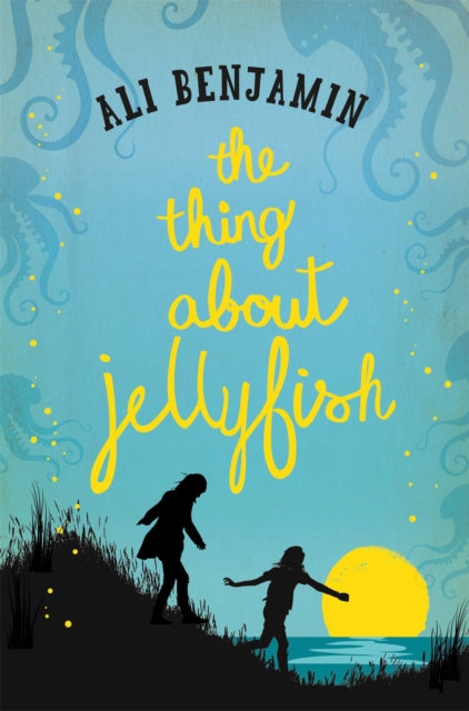 The Thing about Jellyfish-9781447291251