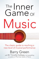 The Inner Game of Music-9781447291725