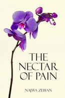 The Nectar of Pain-9781449492892