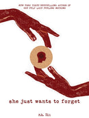 She Just Wants to Forget : Volume 2-9781449497545