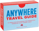 Anywhere: a Travel Guide-9781452119045