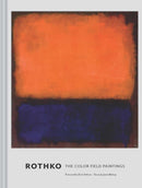 Rothko : The Color Field Paintings-9781452156590