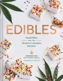 Edibles : Small Bites for the Modern Cannabis Kitchen-9781452170442