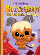 Wetmore Forest: Butterhorn Makes Some Friends-9781454934882