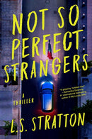 Not So Perfect Strangers-9781454947431