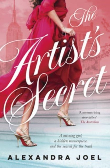 The Artist's Secret : The new gripping historical novel with a shocking secret from the bestselling author of The Paris Model and The Royal Correspondent-9781460758199