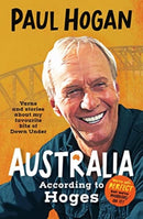 Australia According To Hoges: Laugh out loud yarns and stories from a legendary iconic Australian and author of the hilarious bestselling memo-9781460762295