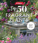 Yates Top 50 Fragrant Plants and How Not to Kill Them!-9781460762677