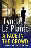 Prime Suspect 2: A Face in the Crowd-9781471114922