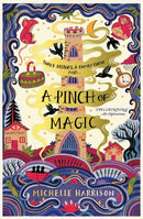A Pinch of Magic : Bring the magic home with the bestselling Pinch of Magic Adventures-9781471124297