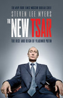 The New Tsar : The Rise and Reign of Vladimir Putin-9781471130649