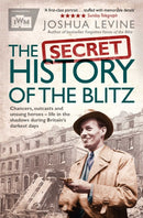 The Secret History of the Blitz-9781471131028