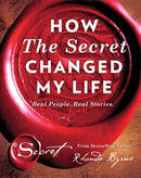 How The Secret Changed My Life : Real People. Real Stories-9781471158193