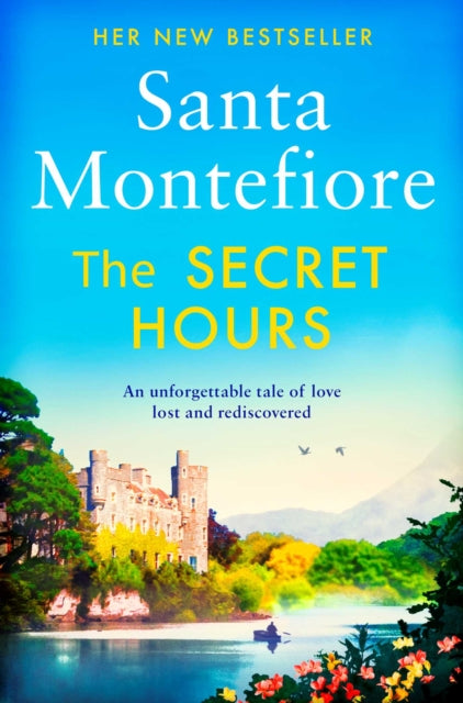 The Secret Hours : Family secrets and enduring love - from the Number One bestselling author (The Deverill Chronicles 4)-9781471169656
